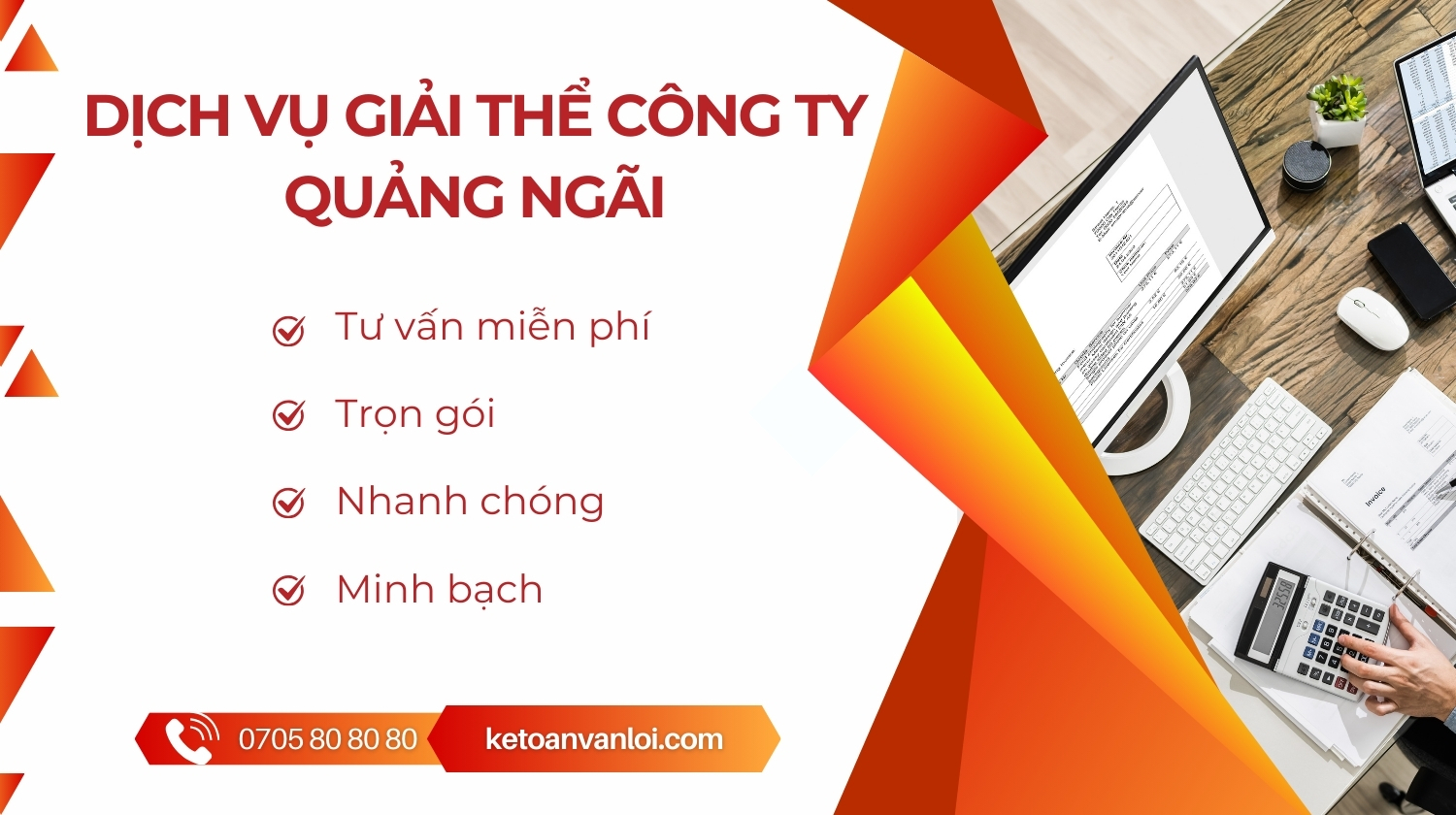 Dịch vụ giải thể công ty Quảng Ngãi