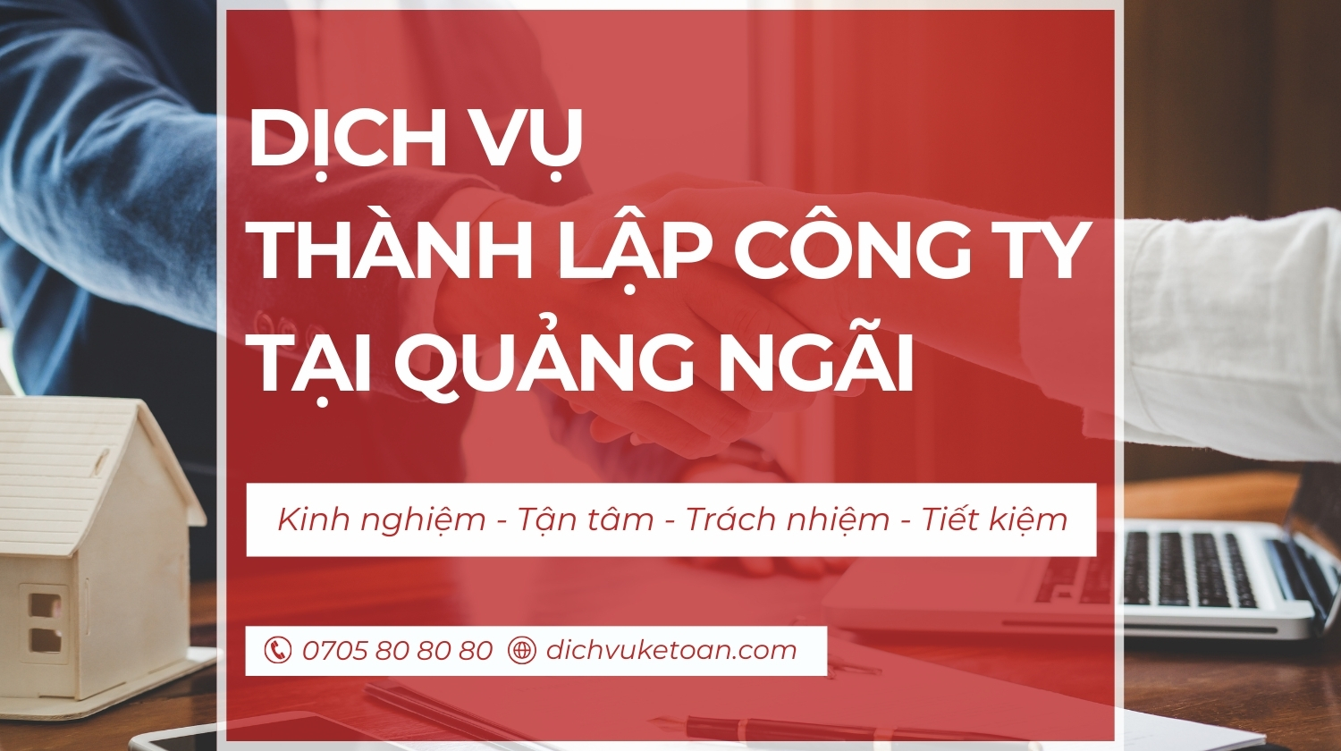 thành lập công ty tại Quảng Ngãi Thành lập công ty tại Quảng Ngãi