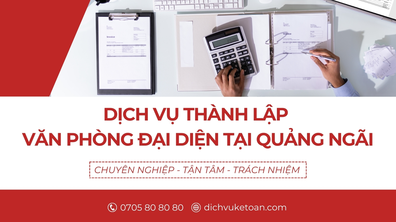 thành lập công ty tại Quảng Ngãi Thành lập văn phòng đại diện tại Quảng Ngãi