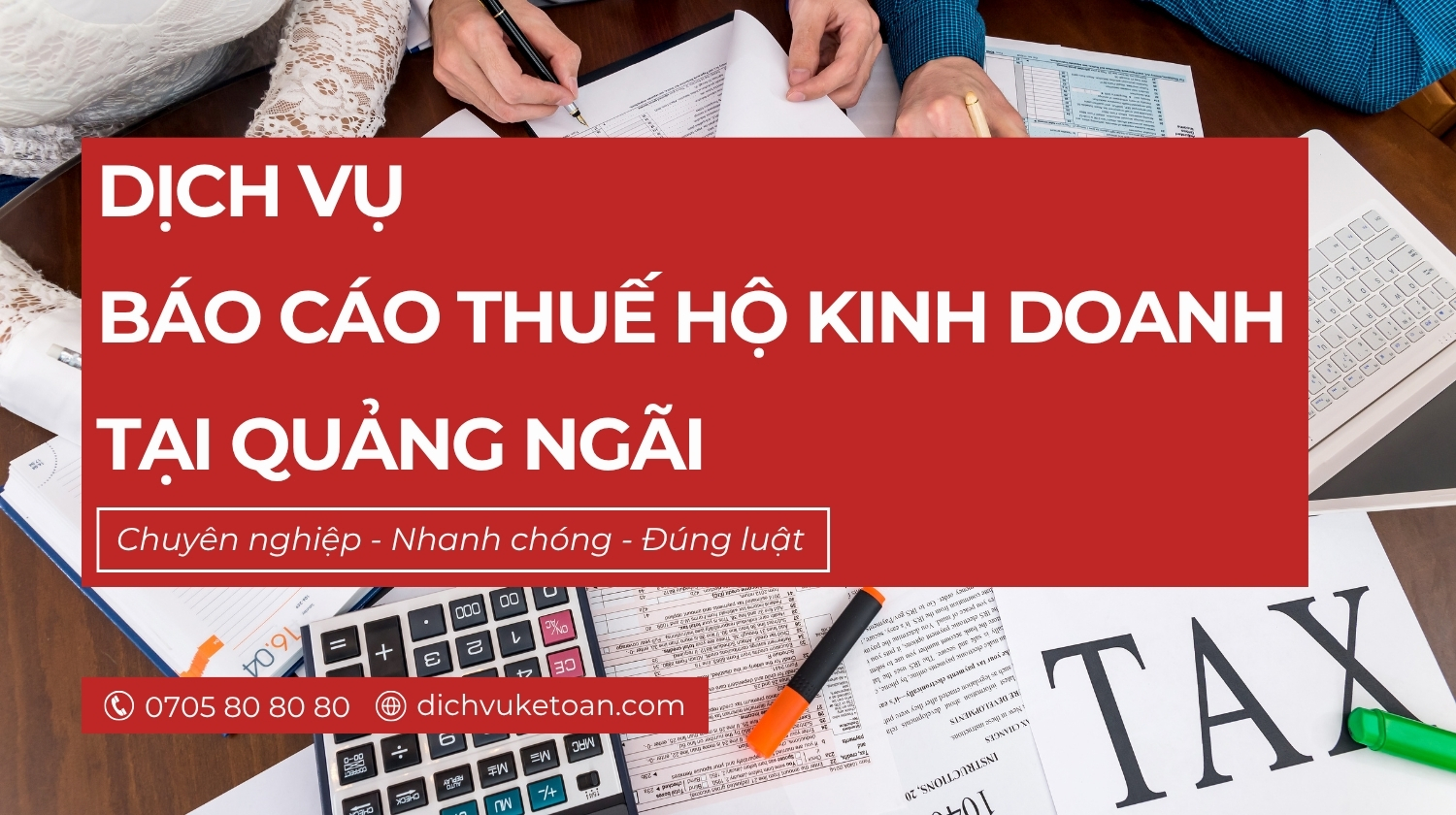 kế toán hộ kinh doanh Quảng Ngãi Dịch vụ báo cáo thuế hộ kinh doanh Quảng Ngãi